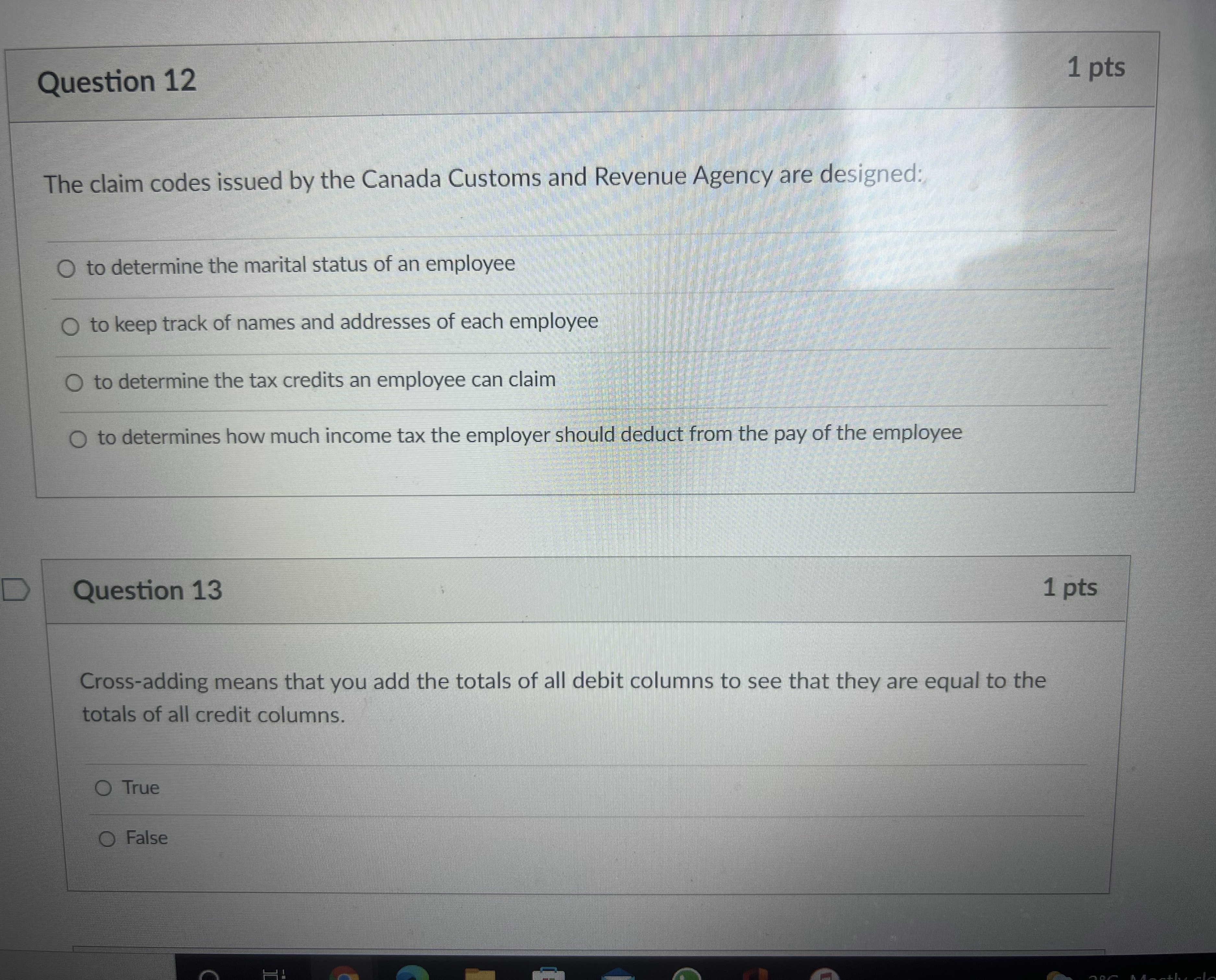  Question 12 1 pts The claim codes issued by the Canada