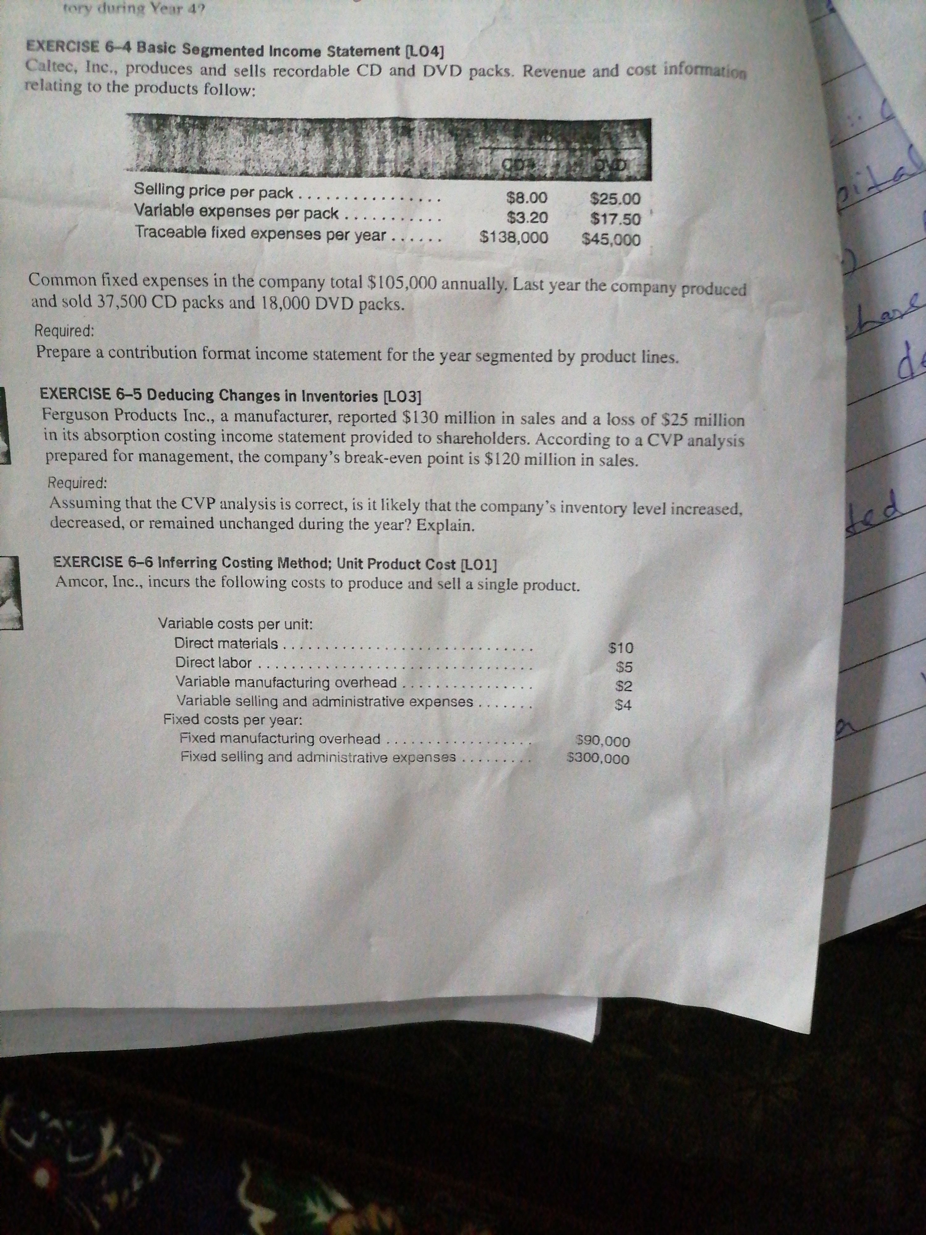 tory during Year 4? EXERCISE 6-4 Basic Segmented Income Statement [104]