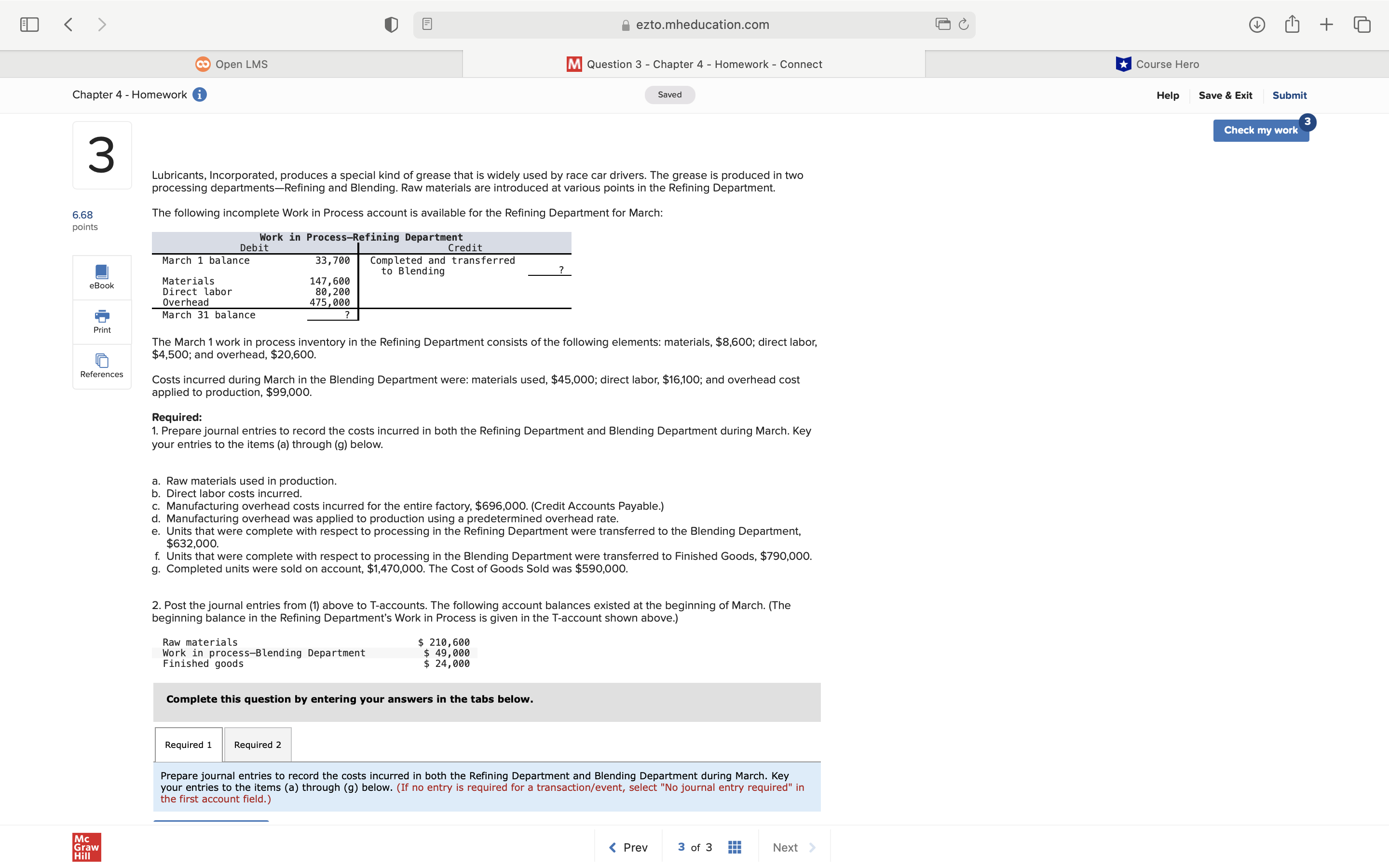 < > Open LMS Chapter 4 Homework i ezto.mheducation.com M Question 3