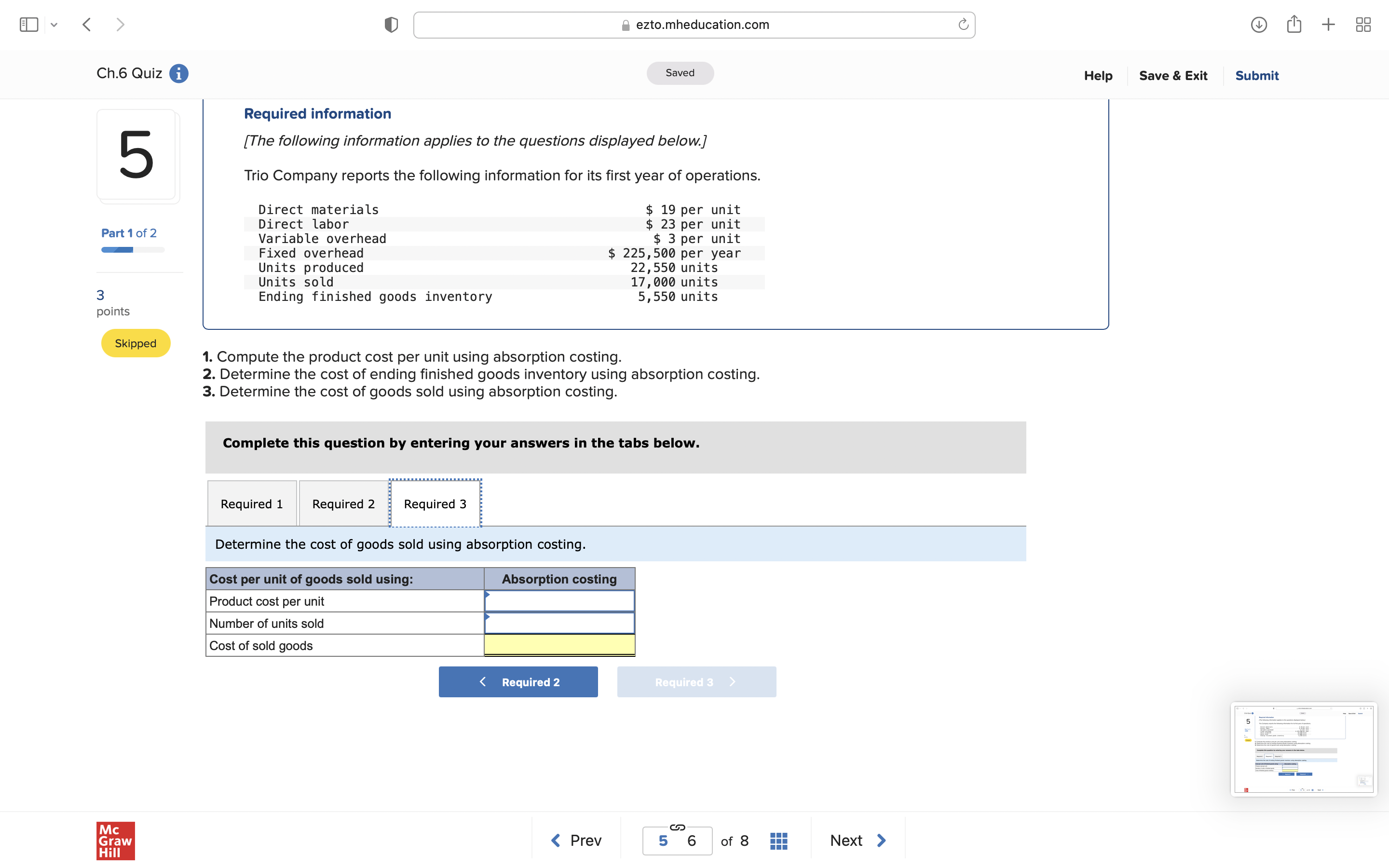 following Information applies to the questions displayed below] Trio Company reports the