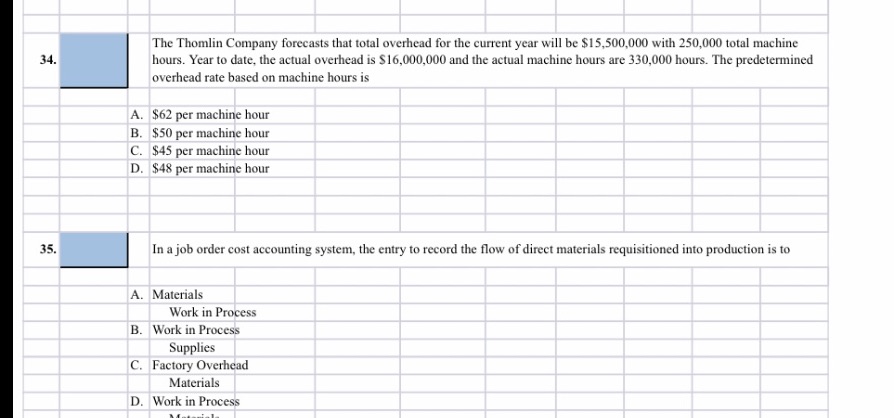 Please help with 34 and 35. The Thomlin Company forecasts that total