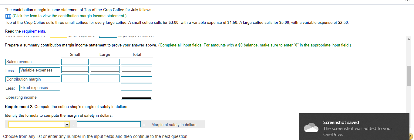 Coffee 2 Contribution Margin Income Statement 3 Month Ended July 31 4