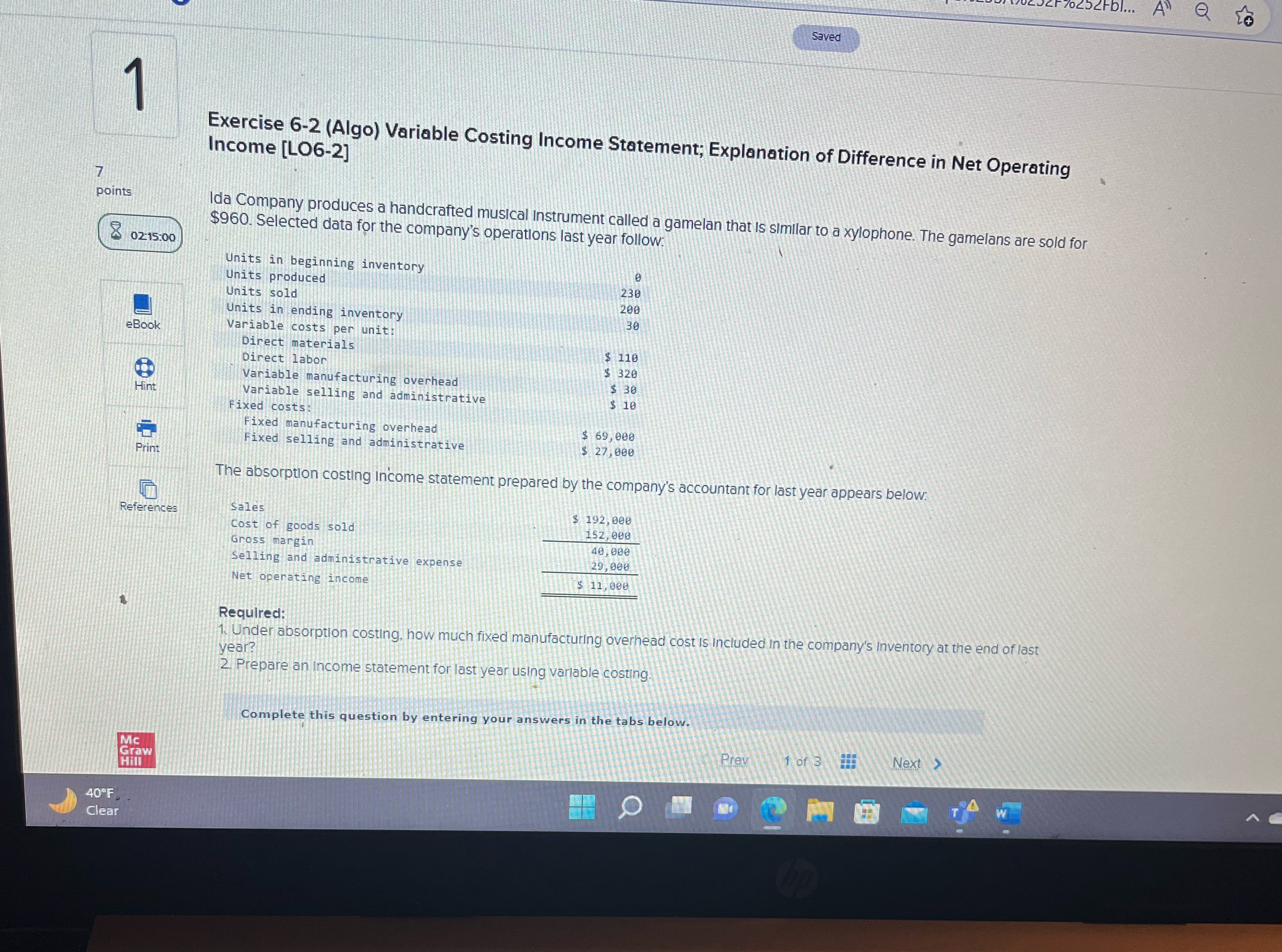  F70252Fbl... A Saved Exercise 6-2 (Algo) Variable Costing Income Statement; Explanation