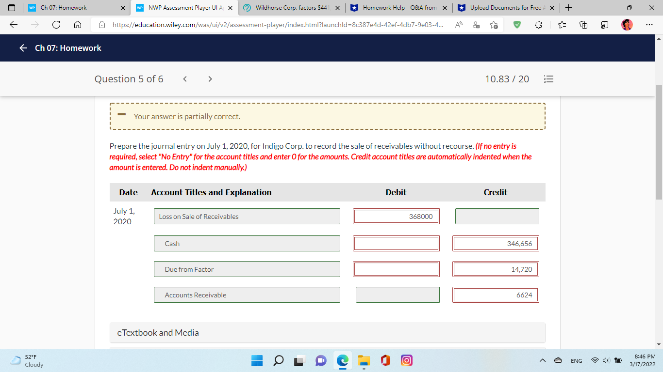 X (2) Wildhorse Corp. factors $441 x * Homework Help - Q&A