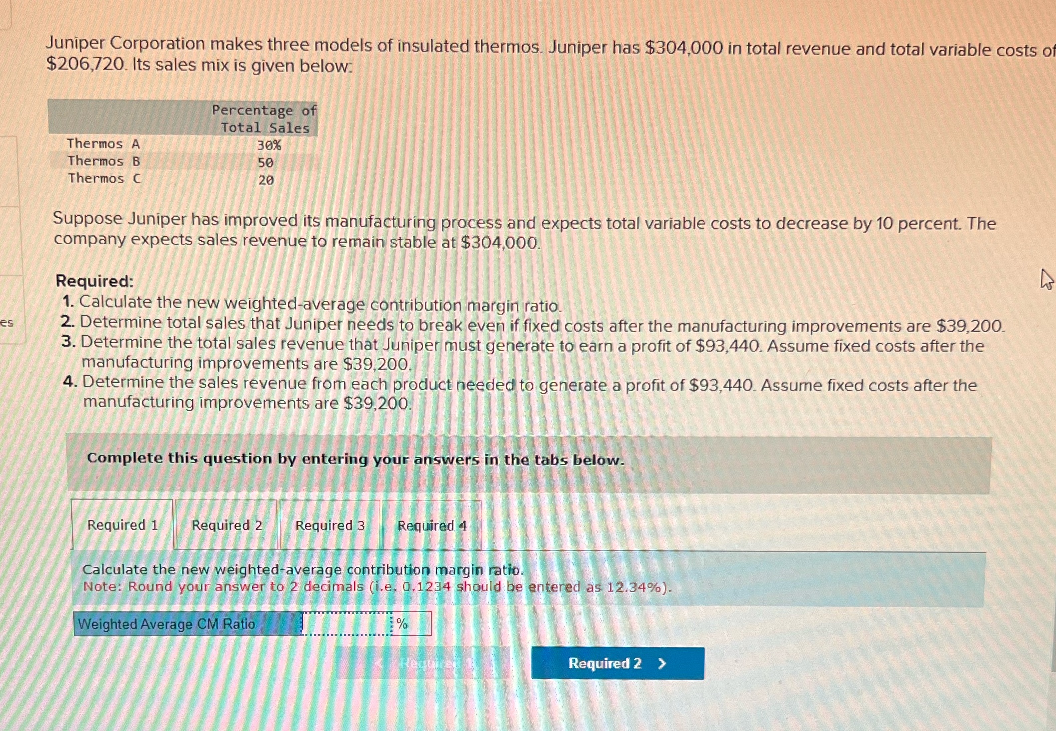 32% is not correct. Please help and break each part down for