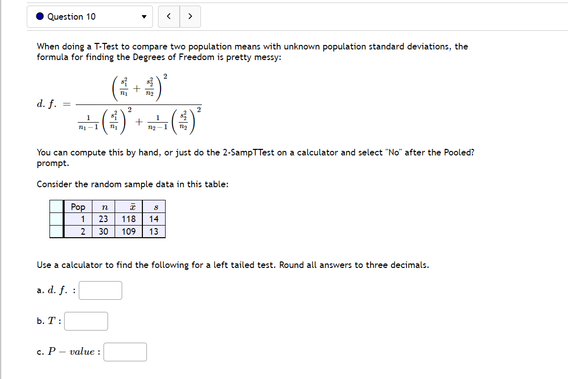 23 16.4 12. 19 Smith 24 7.8 6.92You wish to do a