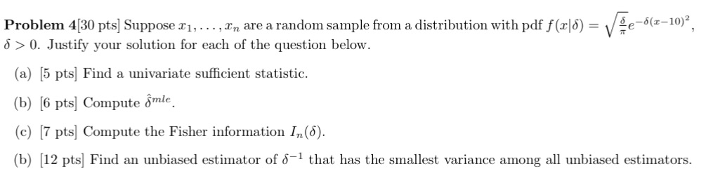  Problem 4[30 pts] Suppose X1, . .., In are a random