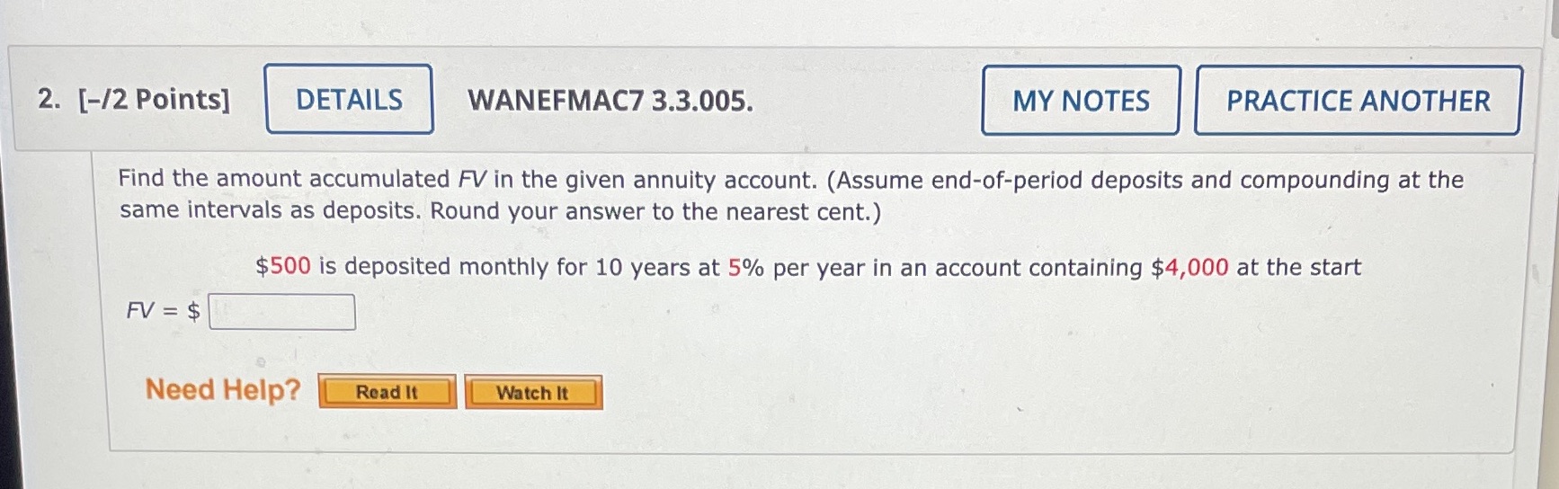  2. [-/2 Points] DETAILS WANEFMAC7 3.3.005. MY NOTES PRACTICE ANOTHER Find