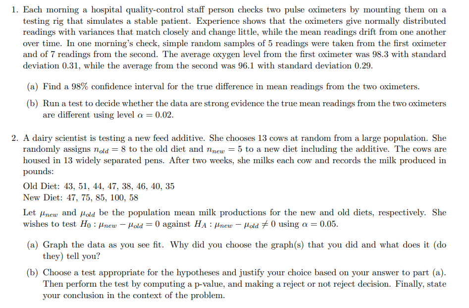 Please provide R code for the answer! (R Studio is fine for