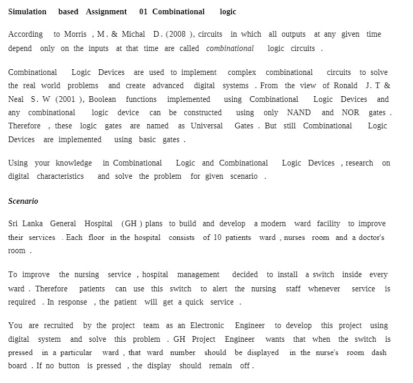 Simulation based Assignment Ill Combinational logic According to Morris , M.