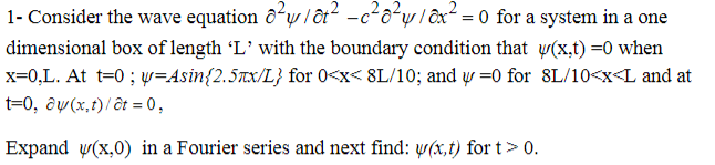  1- Consider the wave equation & w/or- -co-w / ax =0
