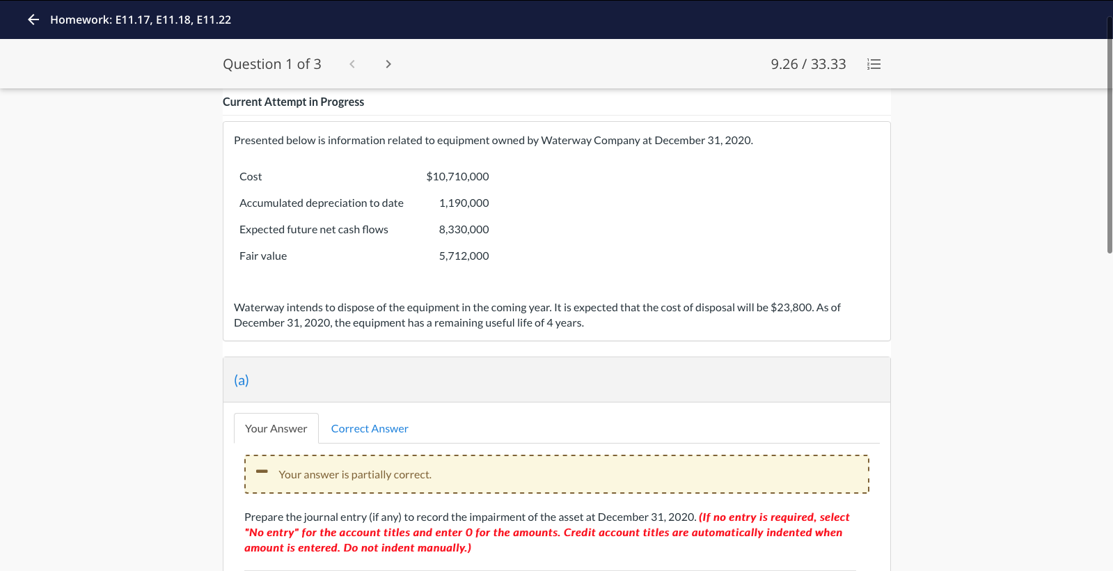  - Homework: E11.17, E11.18, E11.22 Question 1 of 3 9.26 /