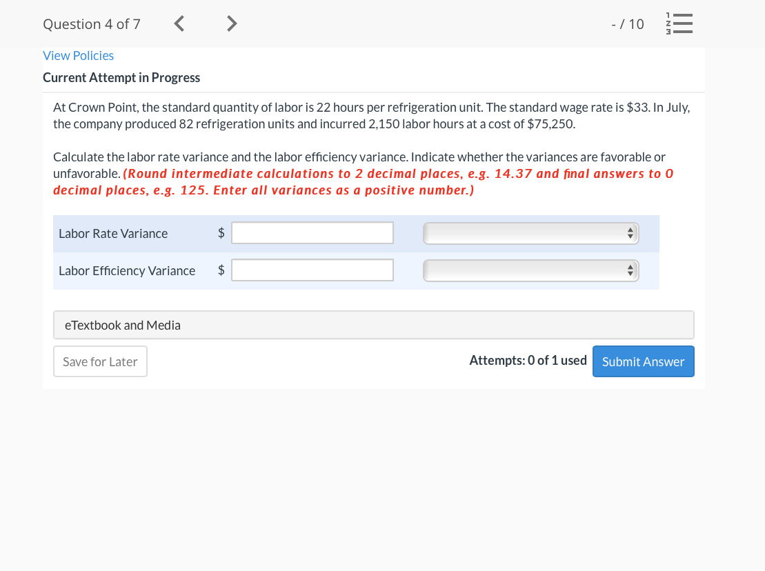  Question 4 of 7 - / 10 WN - E View