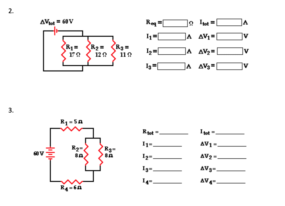 Determine the unknown quantities for each circuit. (Show all work for full