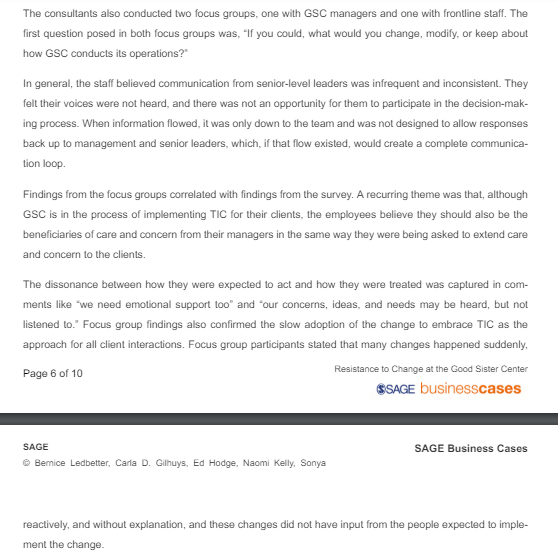 management for GSC?2. What change management theory/model would you use to assist