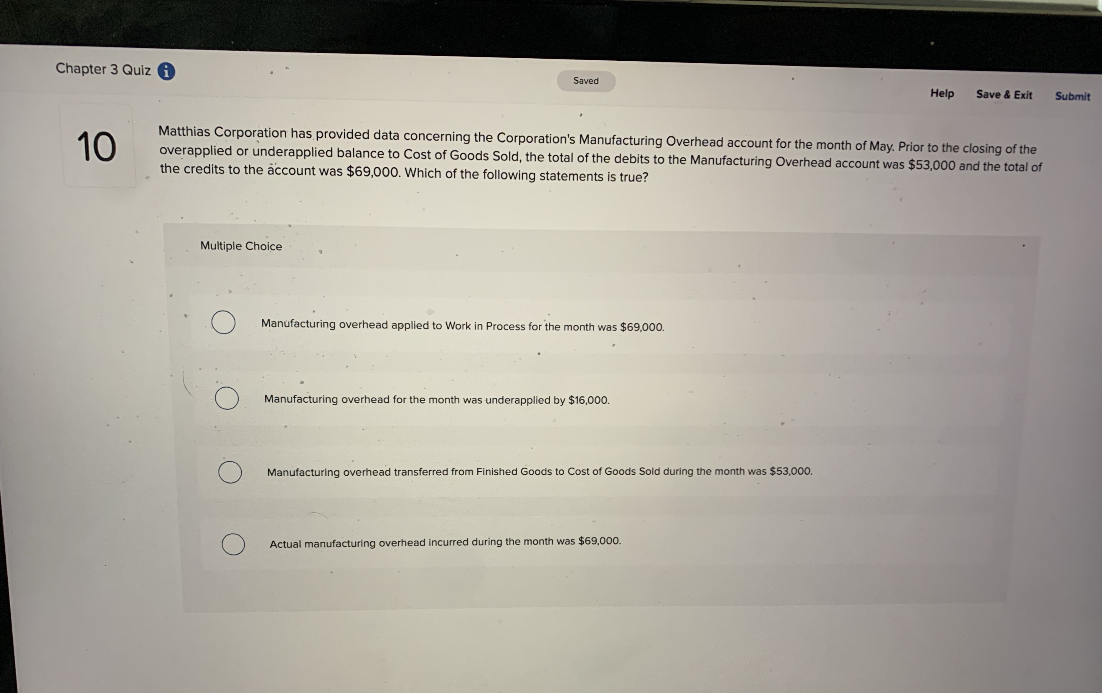 Chapter 3 Quiz i Saved Help Save & Exit Submit 10