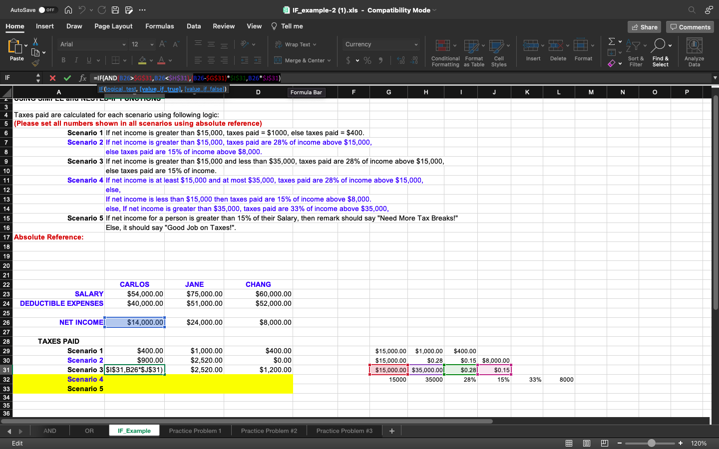 in Excel!!Scenario 4If net income is at least $15,000 and at most
