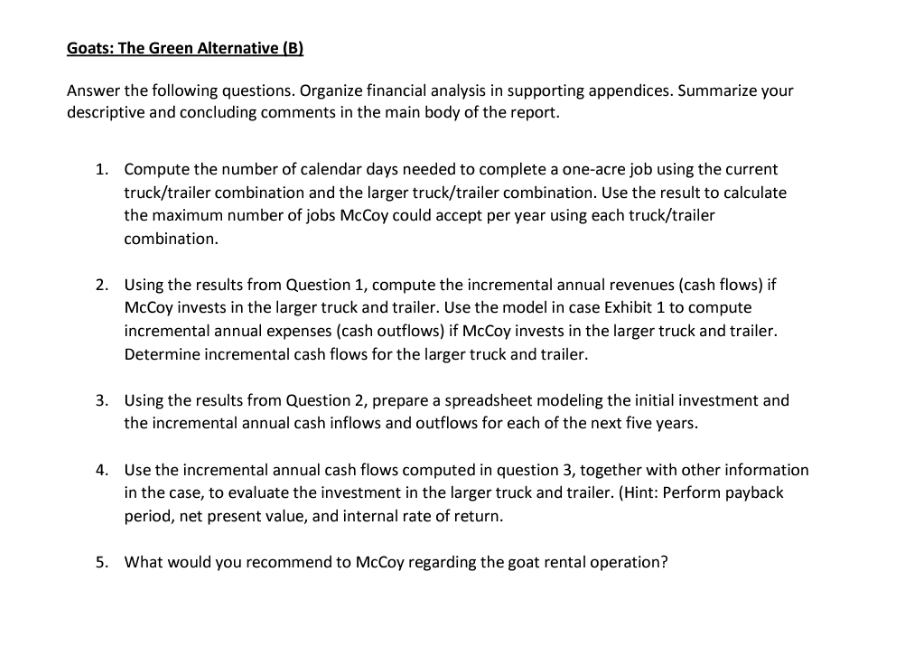 complete Answer Goats: The Green Alternative (B) Answer the following questions. Organize