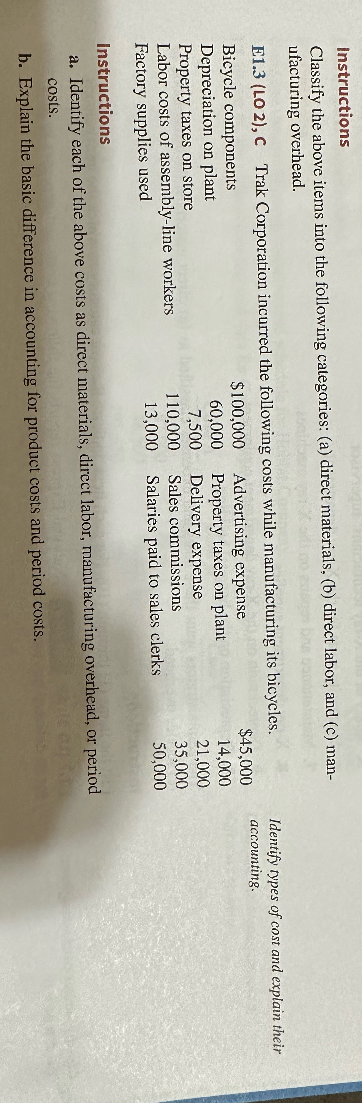  Instructions Classify the above items into the following categories: (a) direct