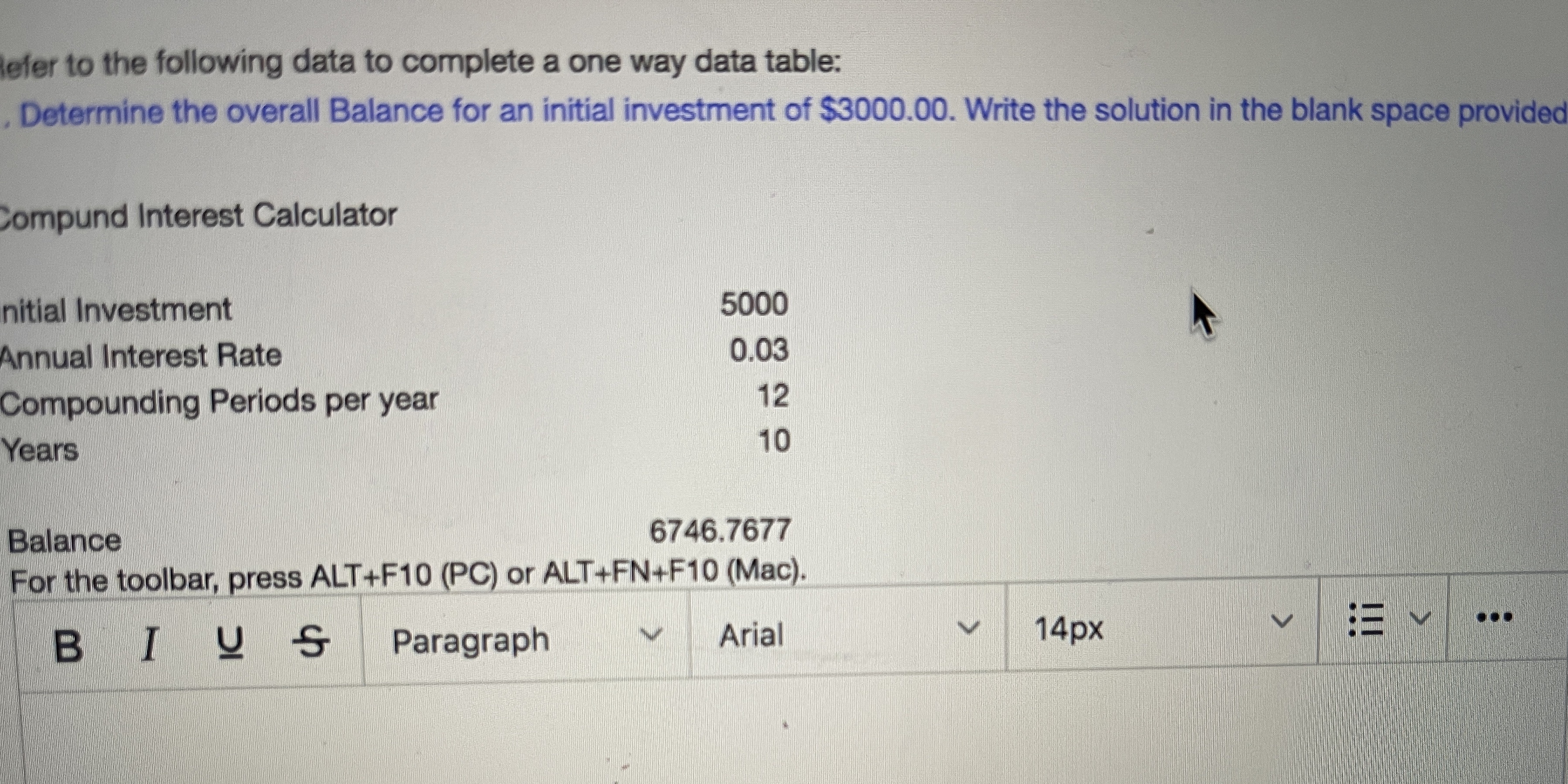 Managerial decision lefer to the following data to complete a one way