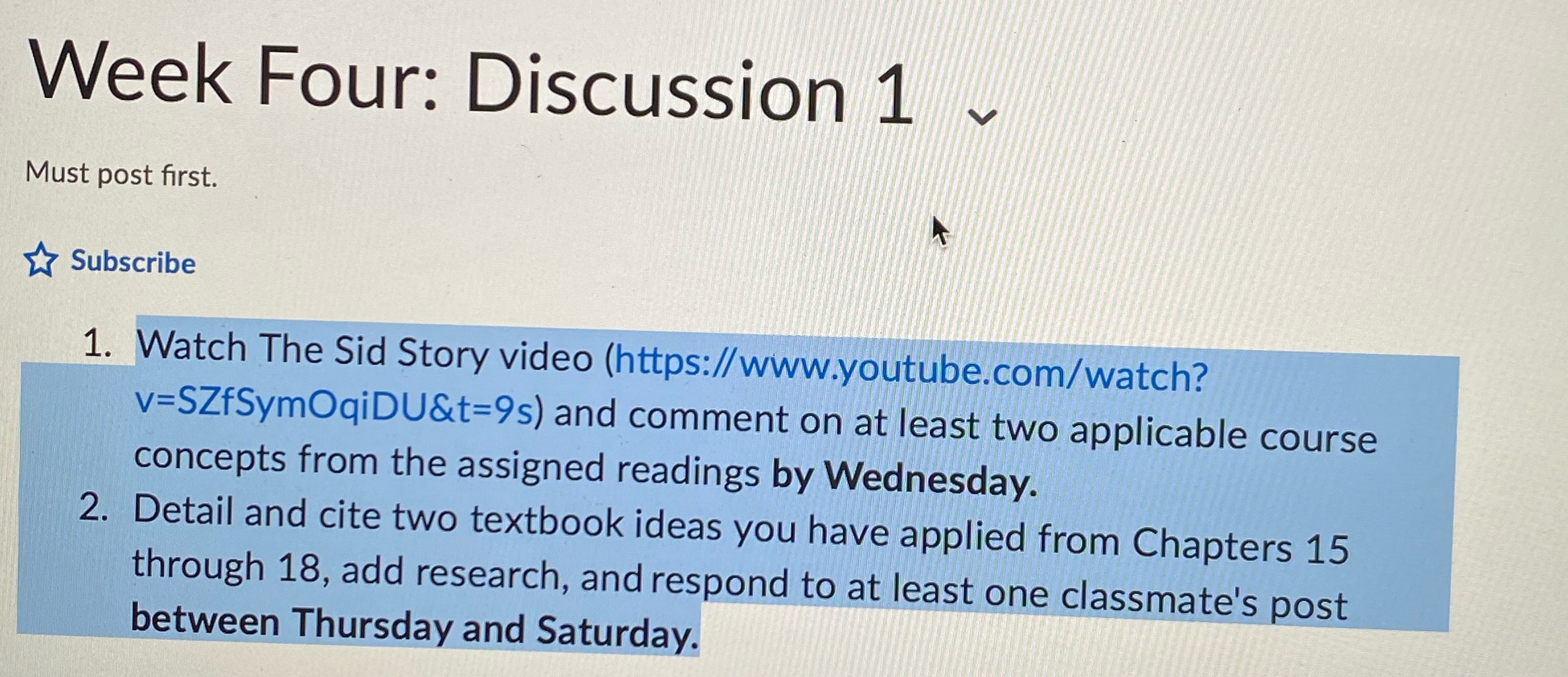 Week Four: Discussion 1 Must post first. Subscribe 1. Watch The
