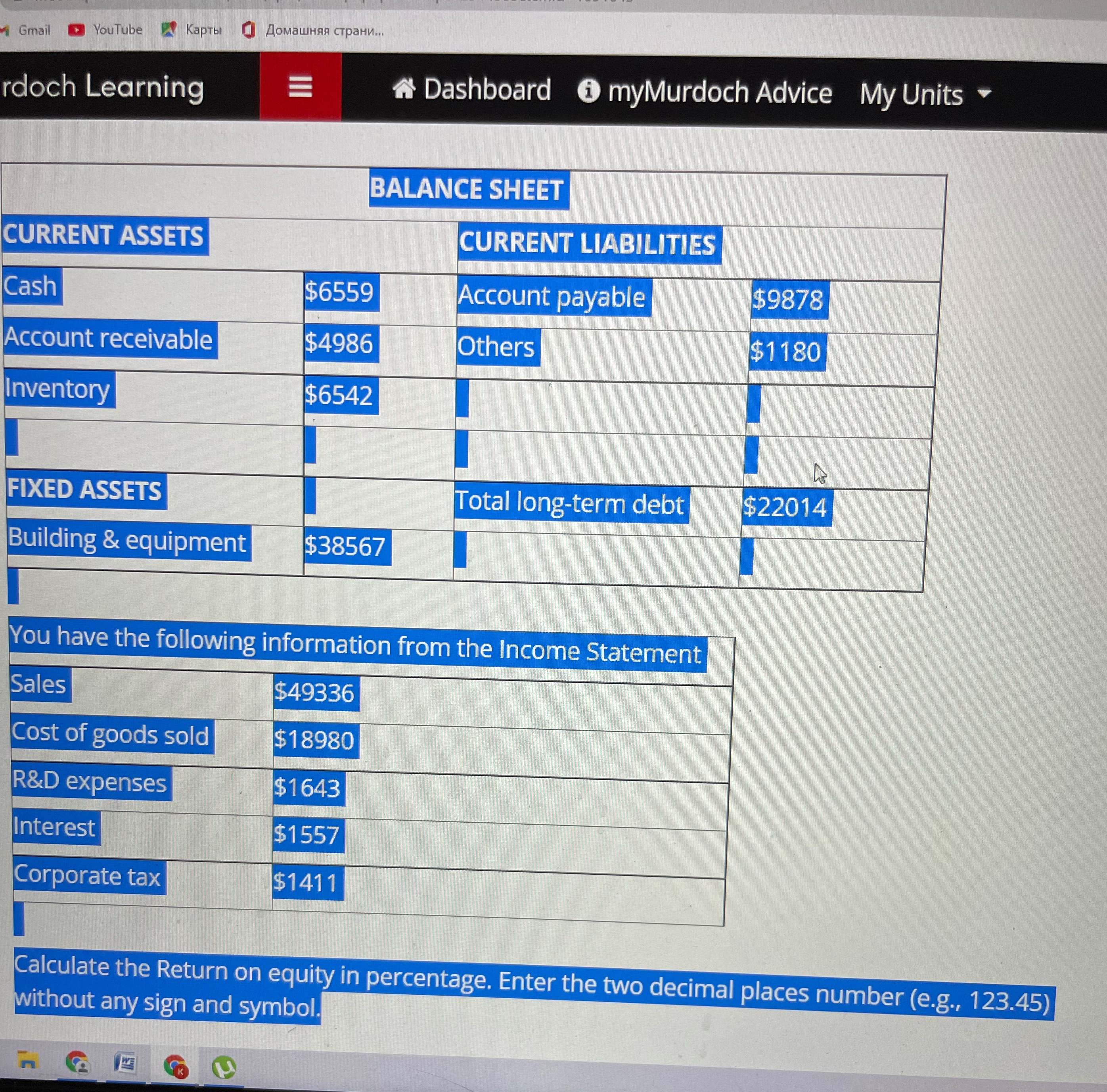  Gmail YouTube KapTbi AOMawHAR CTPaHN... rdoch Learning E Dashboard @ myMurdoch