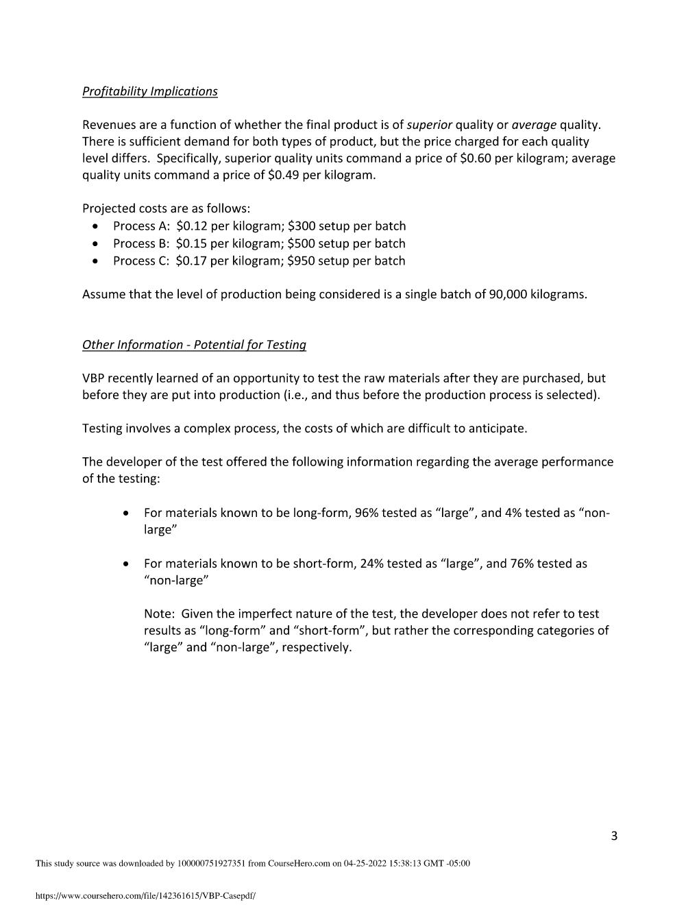 plastic components. Recently, an opportunity arose to produce a new product TC2001