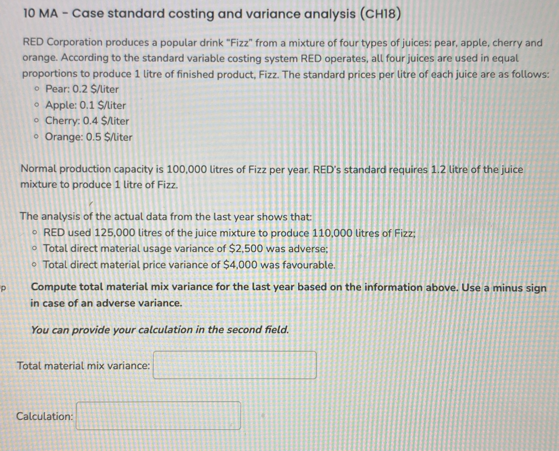  10 MA - Case standard costing and variance analysis (CH18) RED