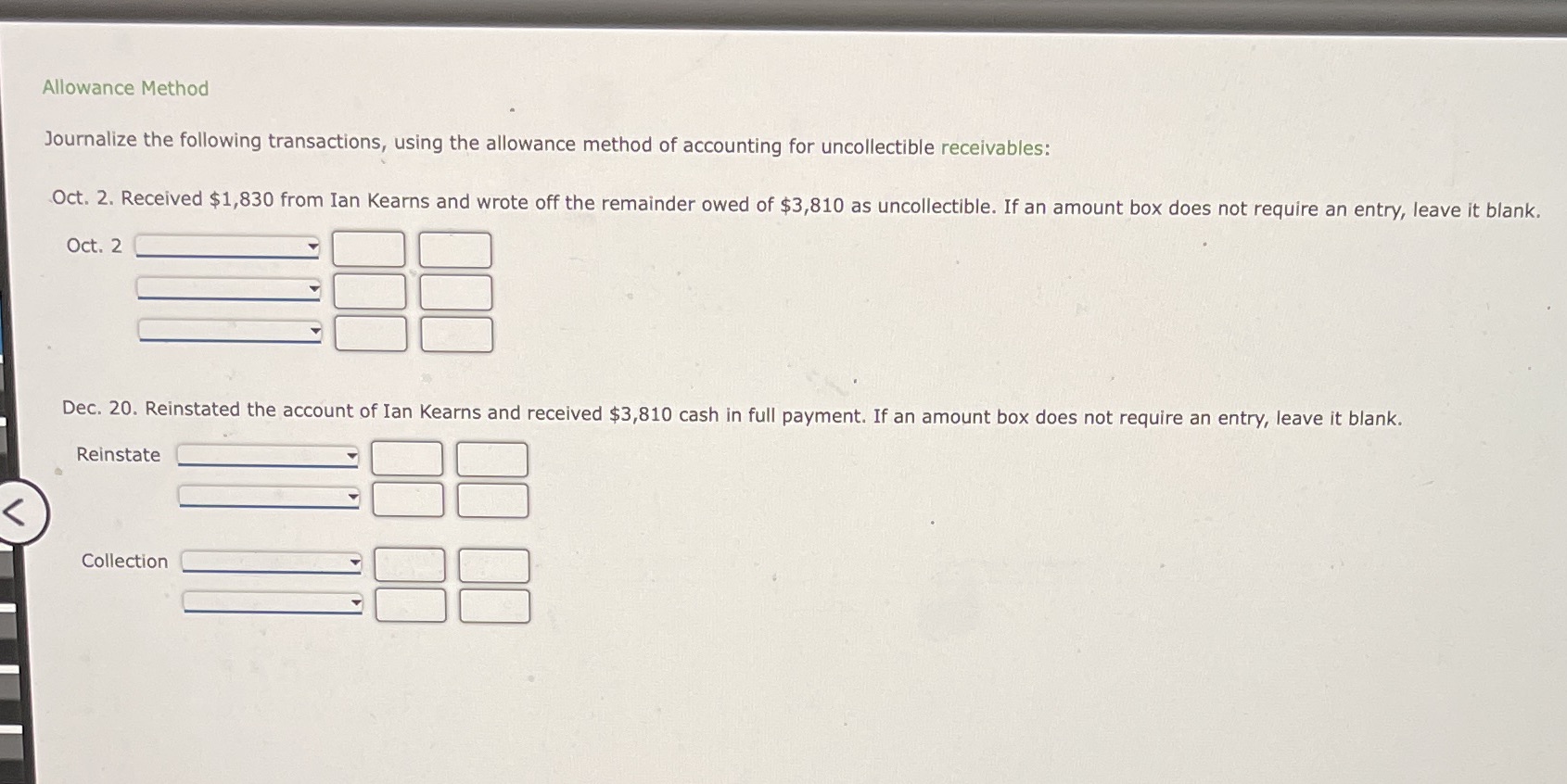 Question 5 Allowance Method Journalize the following transactions, using the allowance method