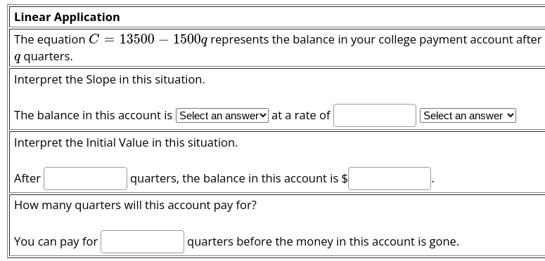 Linear Application The equation 0 = 13500 1500:; represents the balance