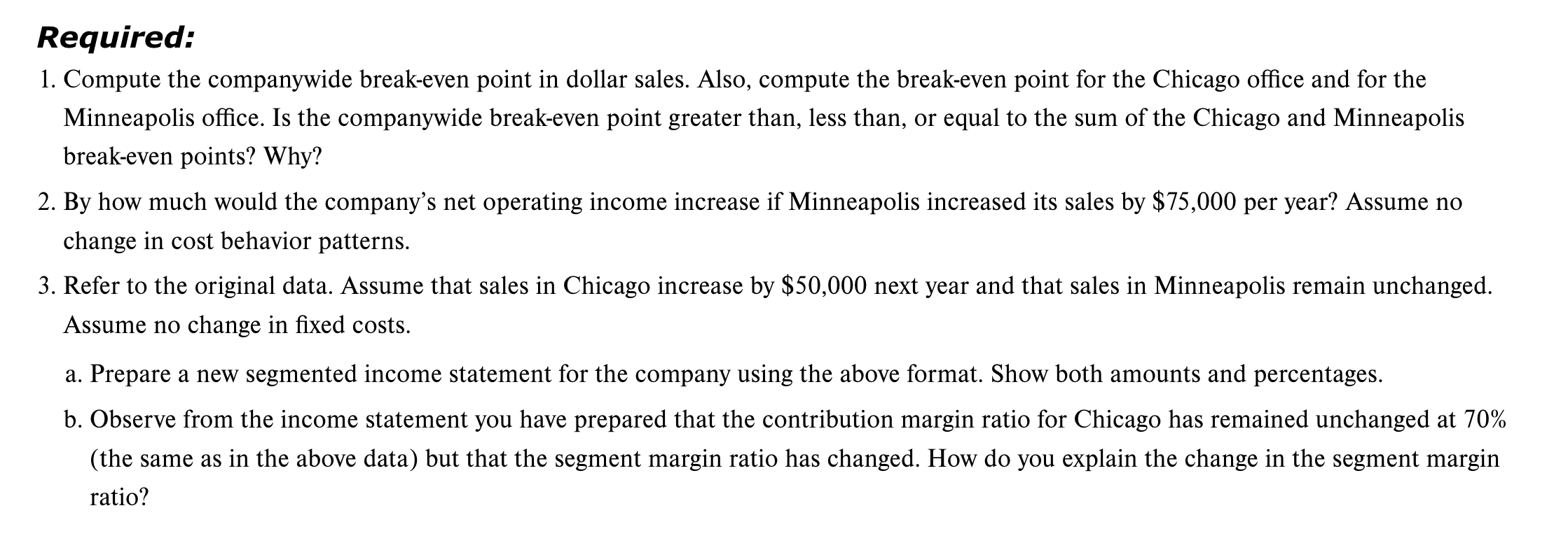 year $45,000 $21,000 Last year the company produced and sold 15,000 units