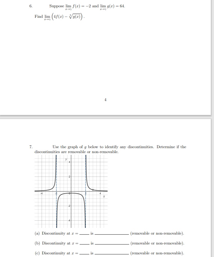 6. Suppose lim f(x) = -2 and lim g(x) = 64.