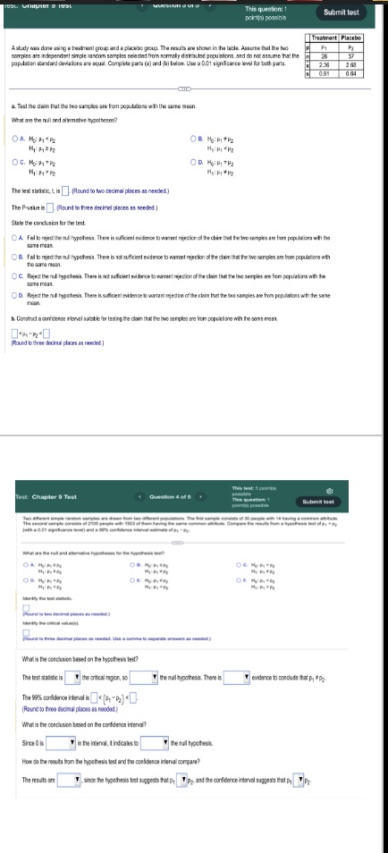  This question: 1 Submit test Thatmart Placebo A study was done
