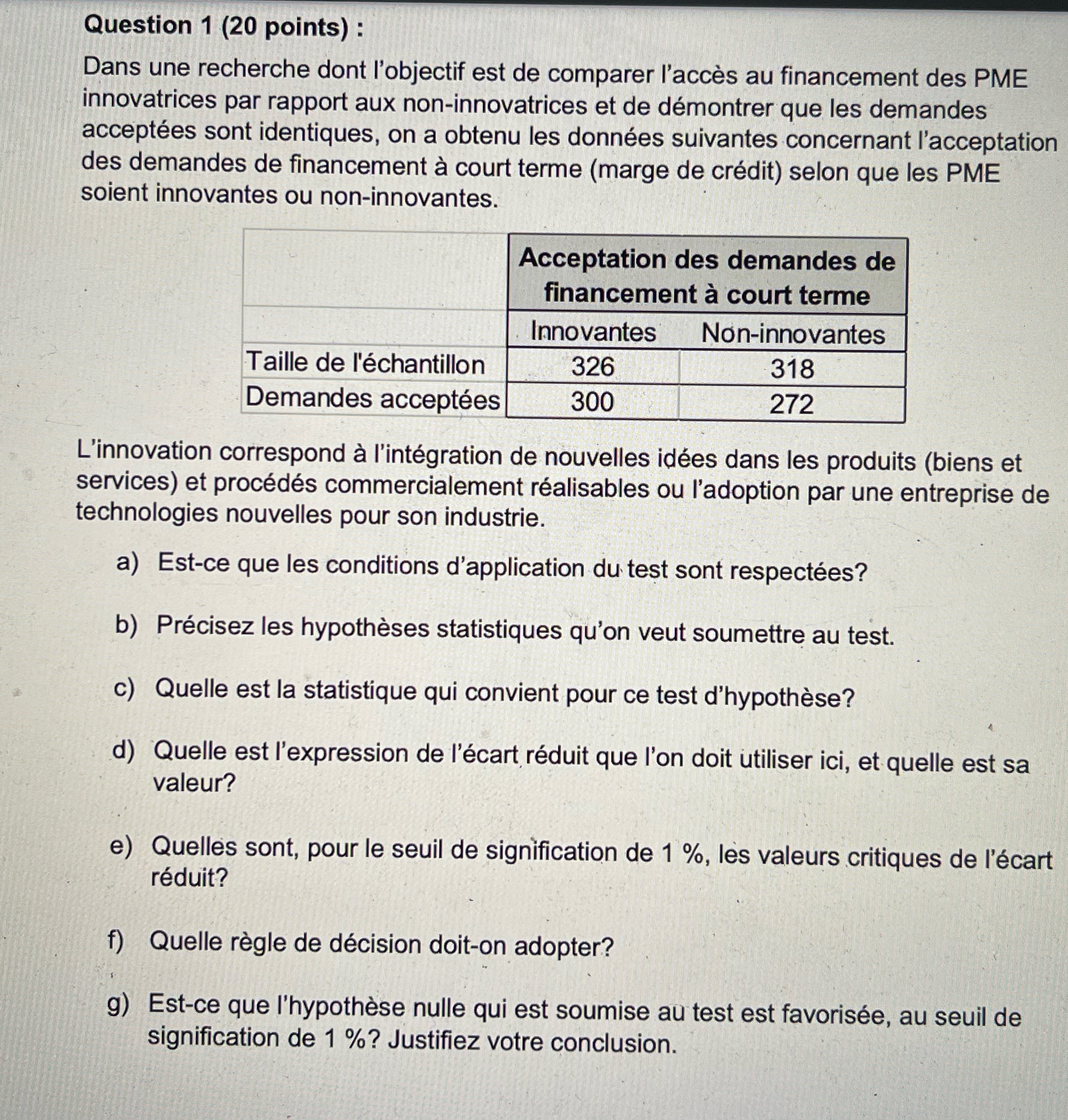 Translation :Question 1 (20 points):In a research whose objective is to compare