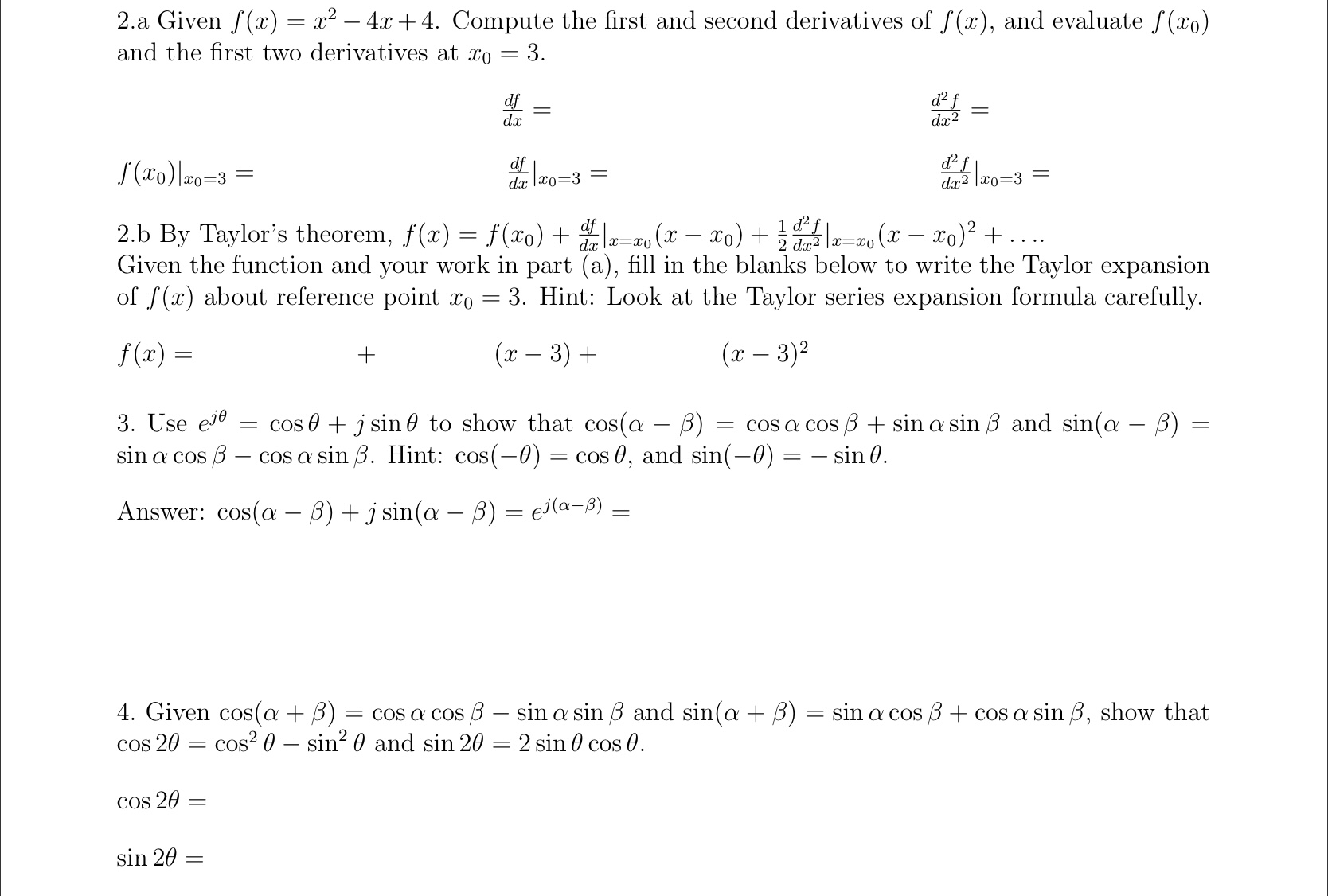  2.a Given f(x) = x2 - 4x + 4. Compute the