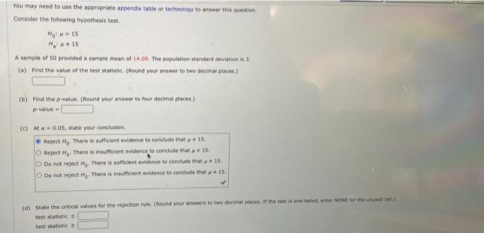 You may need to use the appropriate appendix table or technology