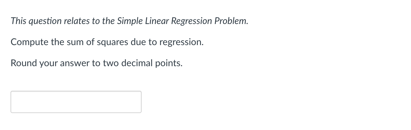 Simple Linear Regression Problem. Given are five observations for two variables, x