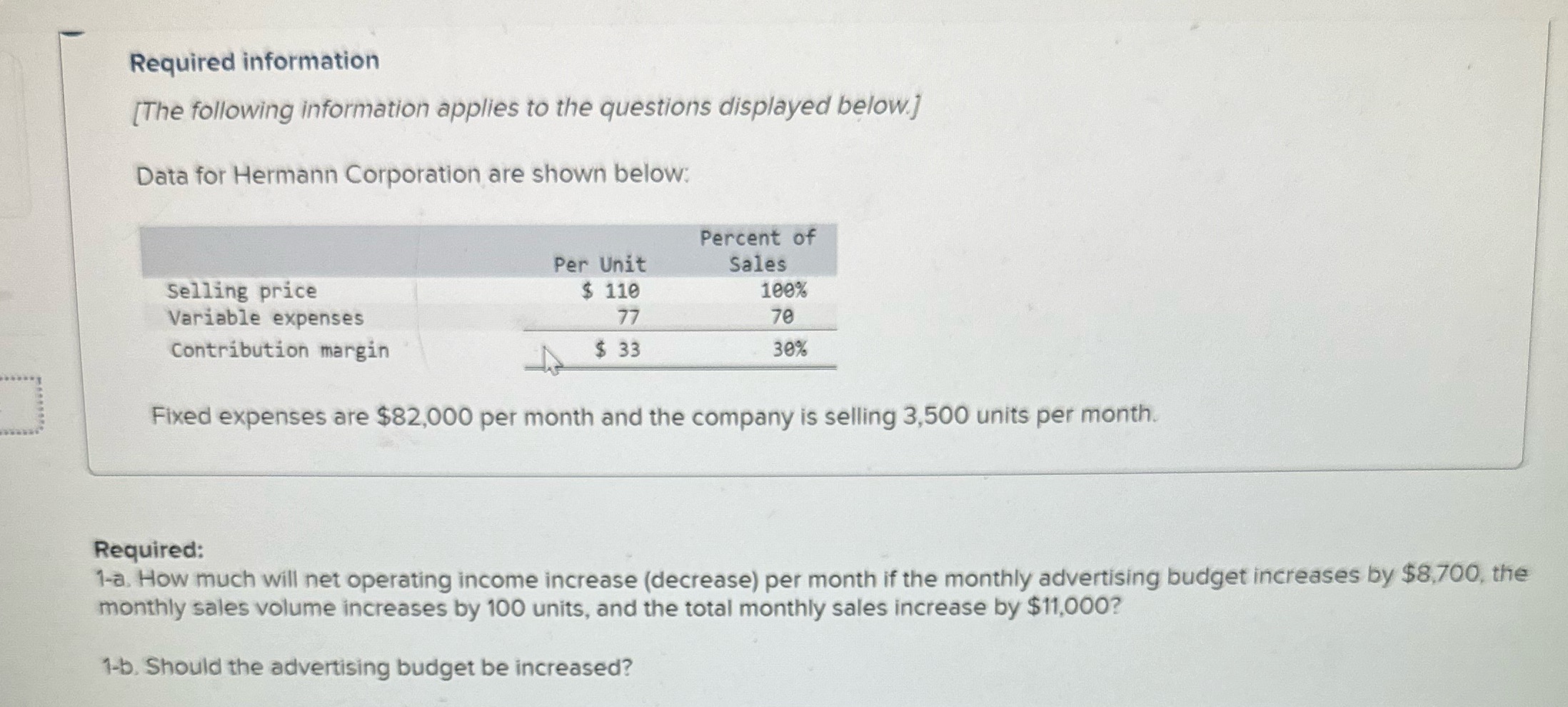 Required 1A= how much will net operating income increase (decrease) per month