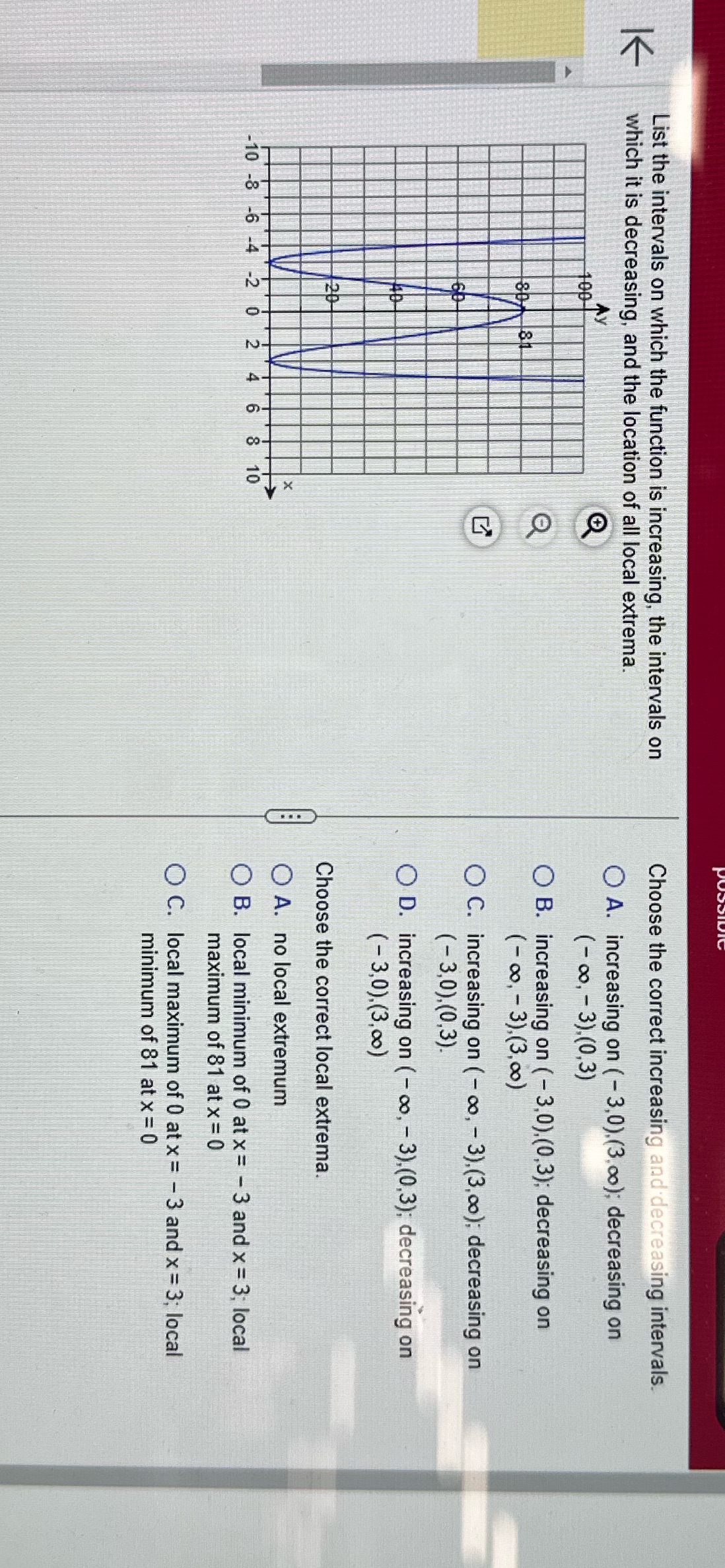 Question 1 List the intervals on which the function is increasing, the