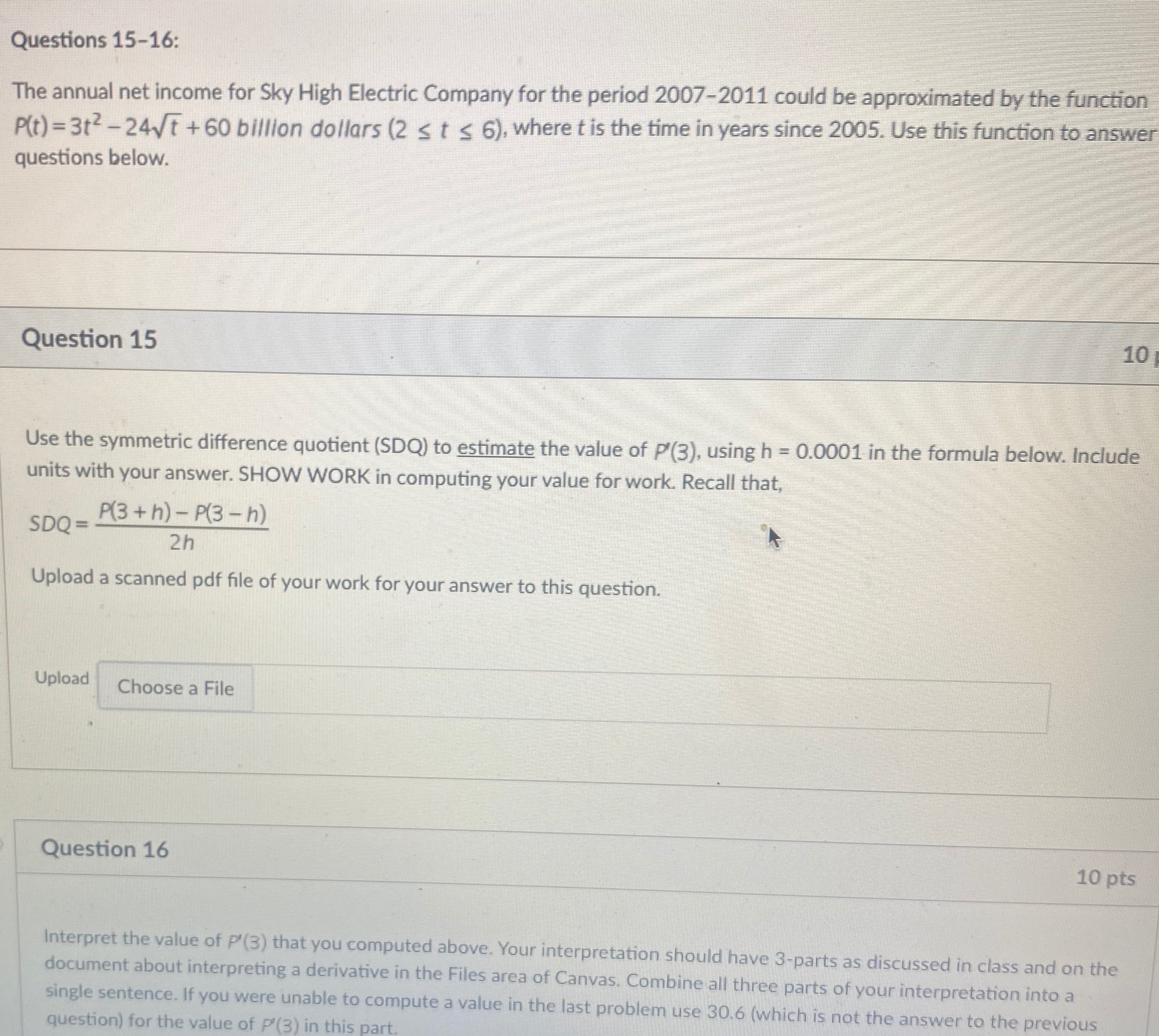 Please answer 15 and 16. I got -5 for 15. Not sure