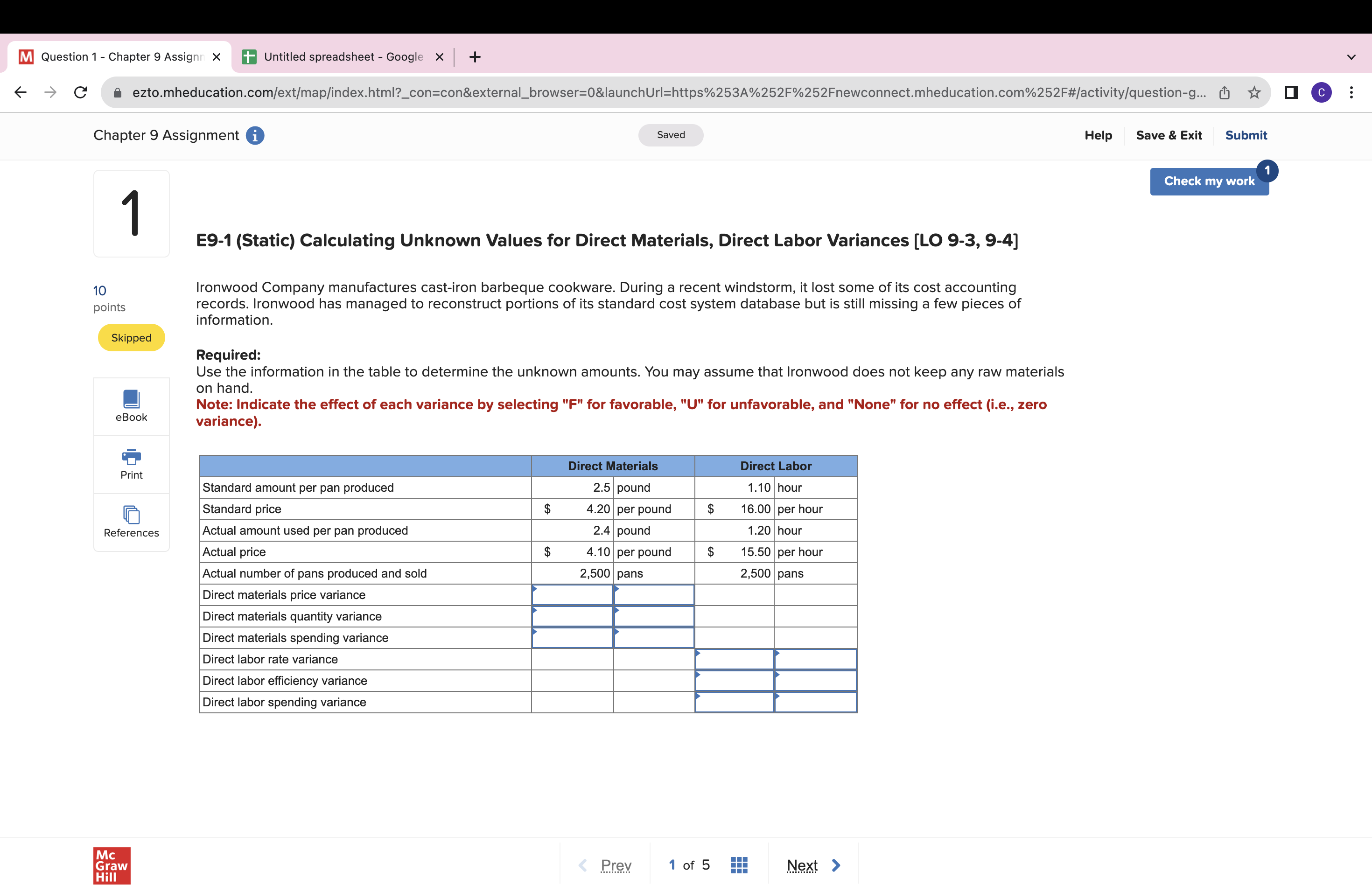 (Algo) Calculating Variable Manufacturing Overhead Variances [LO 9-5] 10 Lamp Light Limited