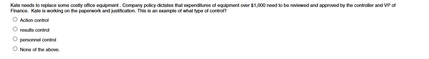Kale needs to replace some costly ottioe equipment . Company policy