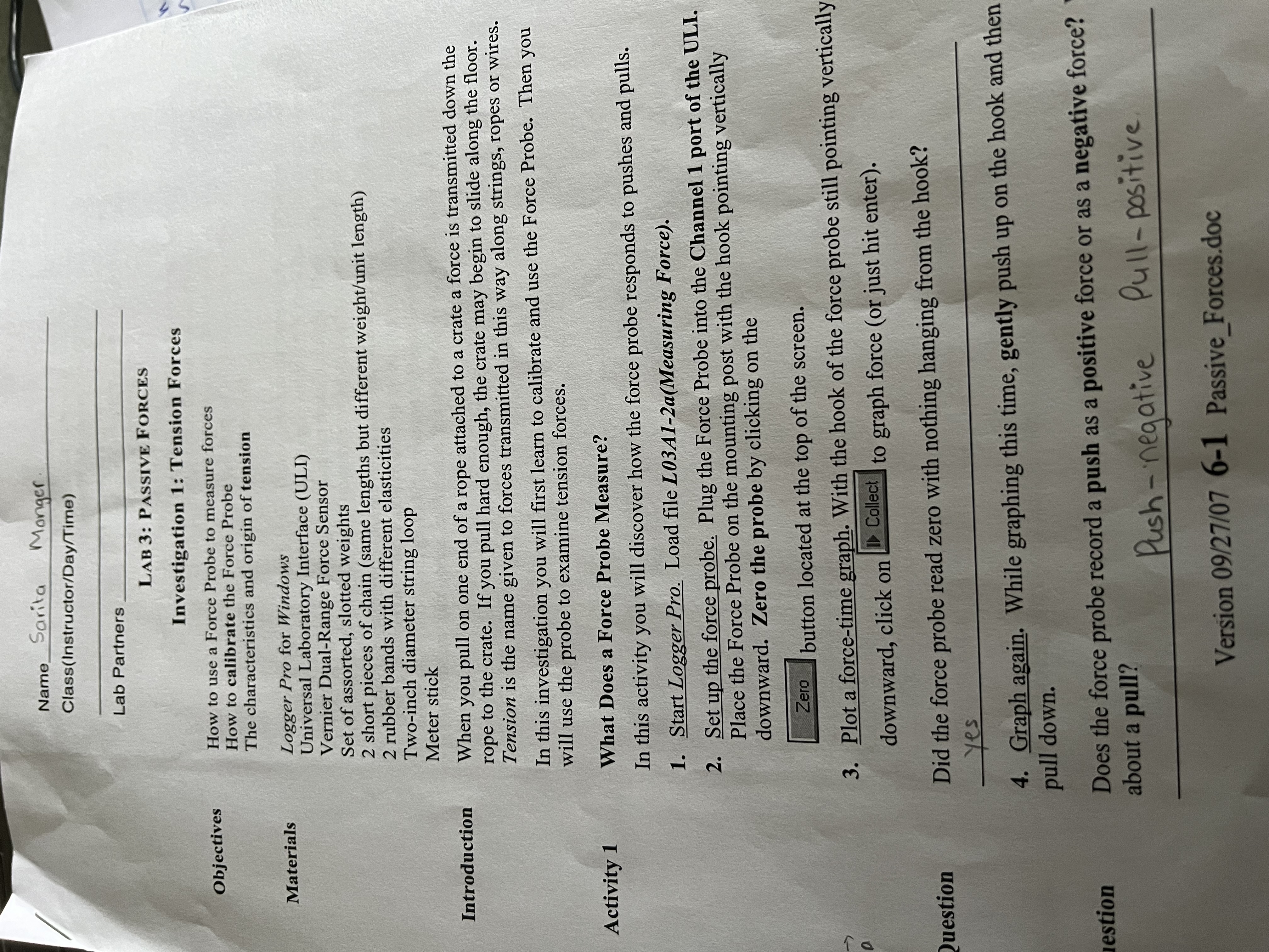 PLEASE HELP ME ANSWER THE QUESTION. Name_ Sarita Monger Class(Instructor/Day/Time) Lab Partners