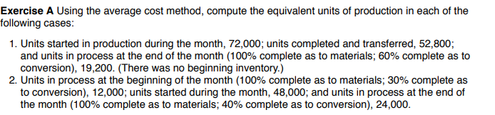 Exercise A Using the average cost method. compute the equivalent unite