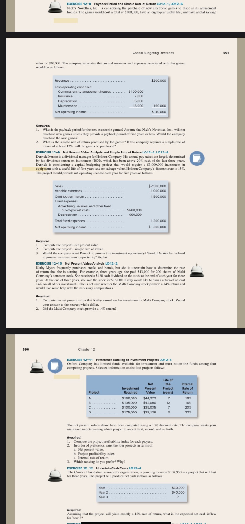 Answer and explain (show solution) from exercise 12-8 to 12-12 EXERCISE 12-8