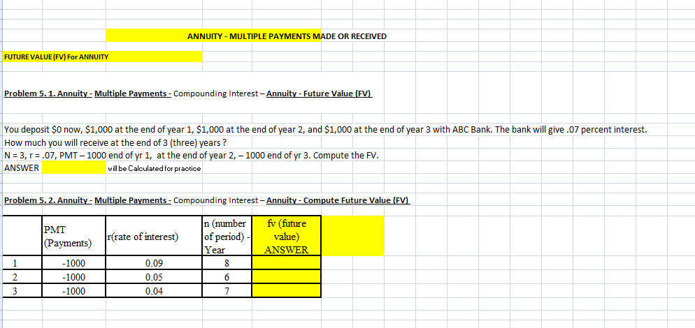 at the end of 10 (ten) years ? N = 10, r