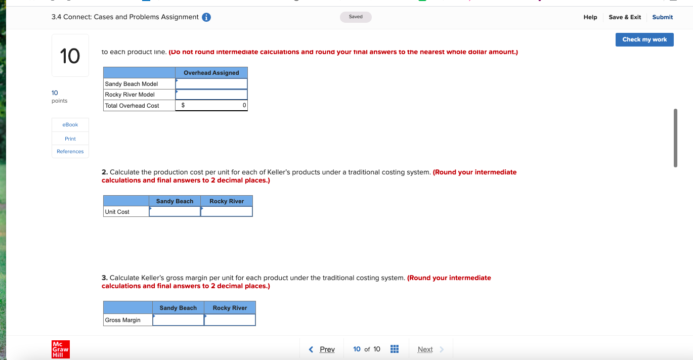 i Saved Help Save & Exit Submit Check my work 10 Keller