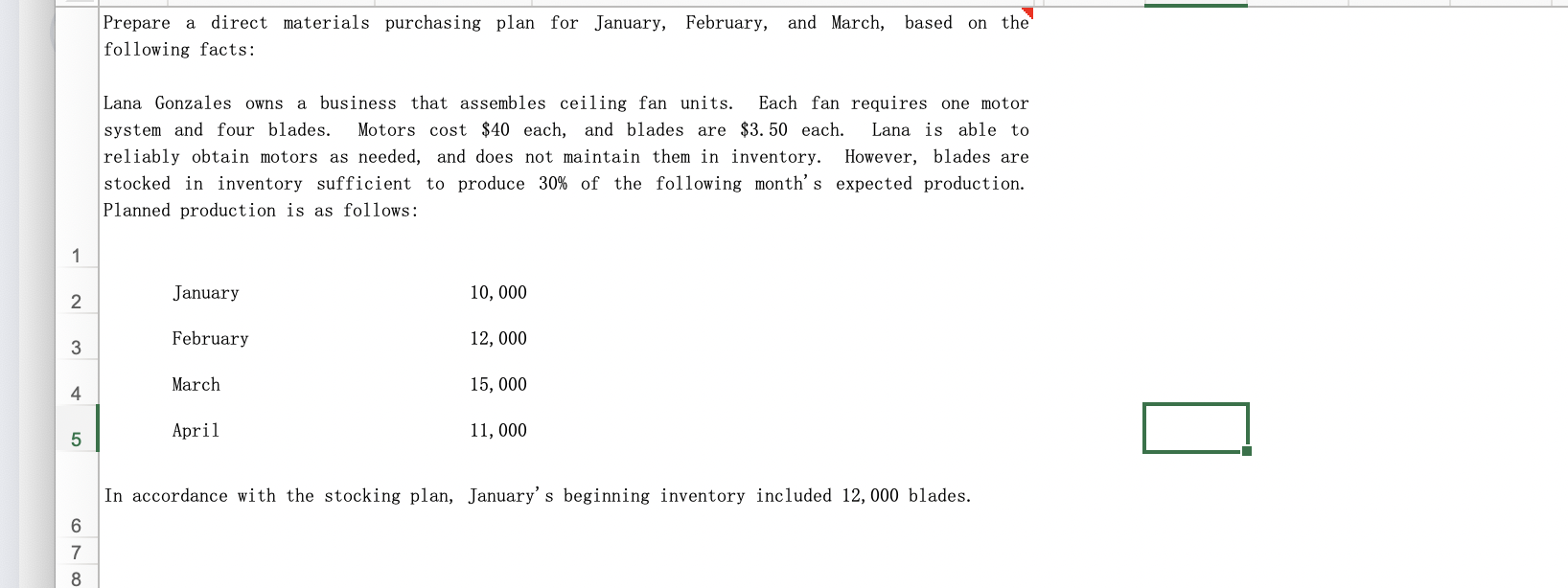  '4 Prepare a direct materials purchasing plan for January, February, and