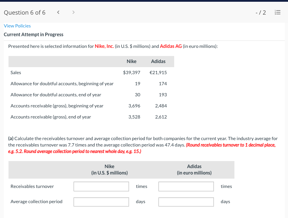 Question 6 of 6 View Policies Current Attempt in Progress Presented here