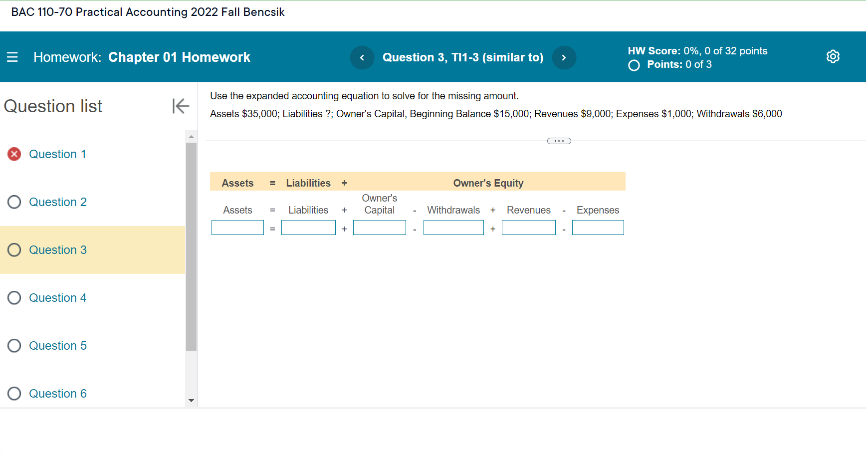 BAC 110-70 Practical Accounting 2022 Fall Bencsik HW Score: 0%, 0